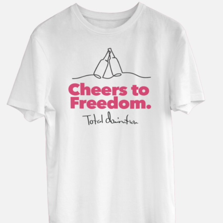 Total Domination Cheers to Freedom t-shirt for 4th of July celebrations