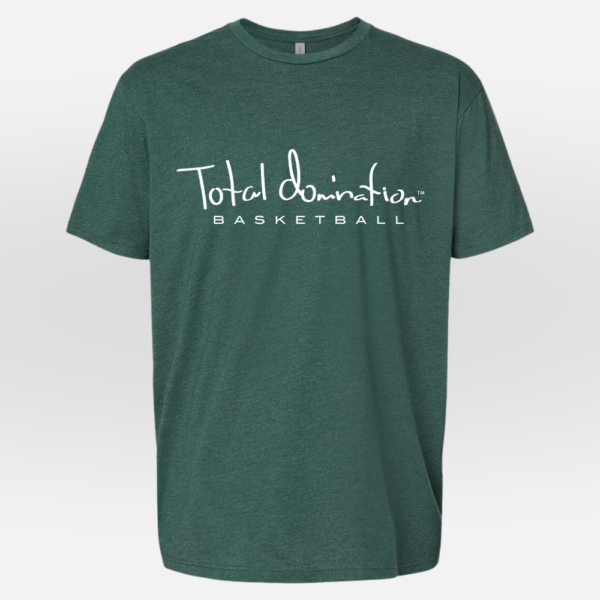 Total Domination Forest Green t-shirt with white logo