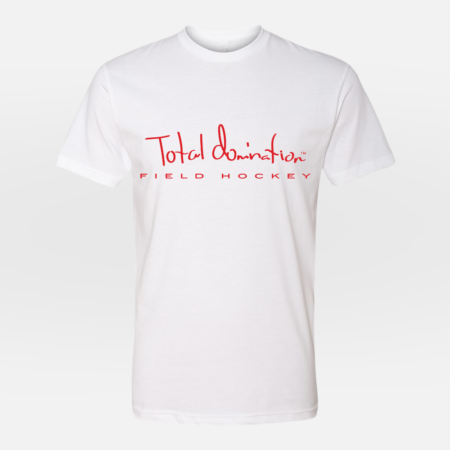 Total Domination Sports white t-shirt with red field hockey logo
