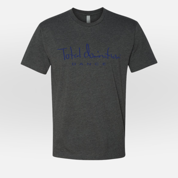 Total Domination Sport Charcoal T-Shirt with Navy Dance Logo
