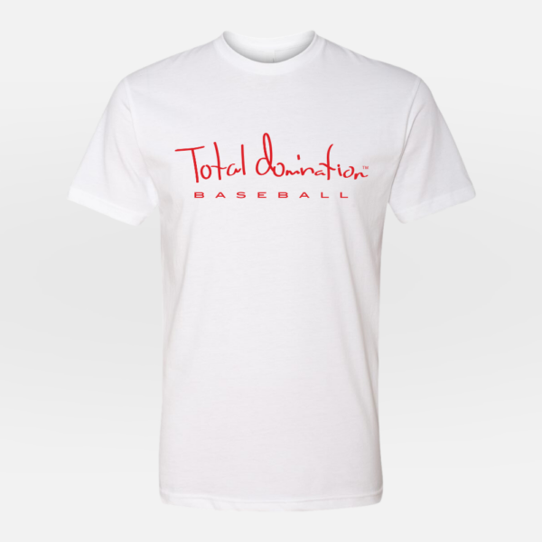 Total Domination Sports white t-shirt with red baseball logo